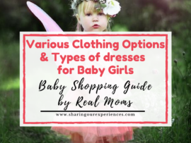 Various Clothing options and Types of dresses for baby girls