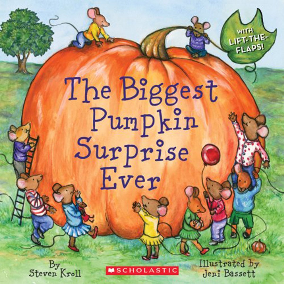 The Biggest Pumpkin Surprise Ever ,Fall books for kids