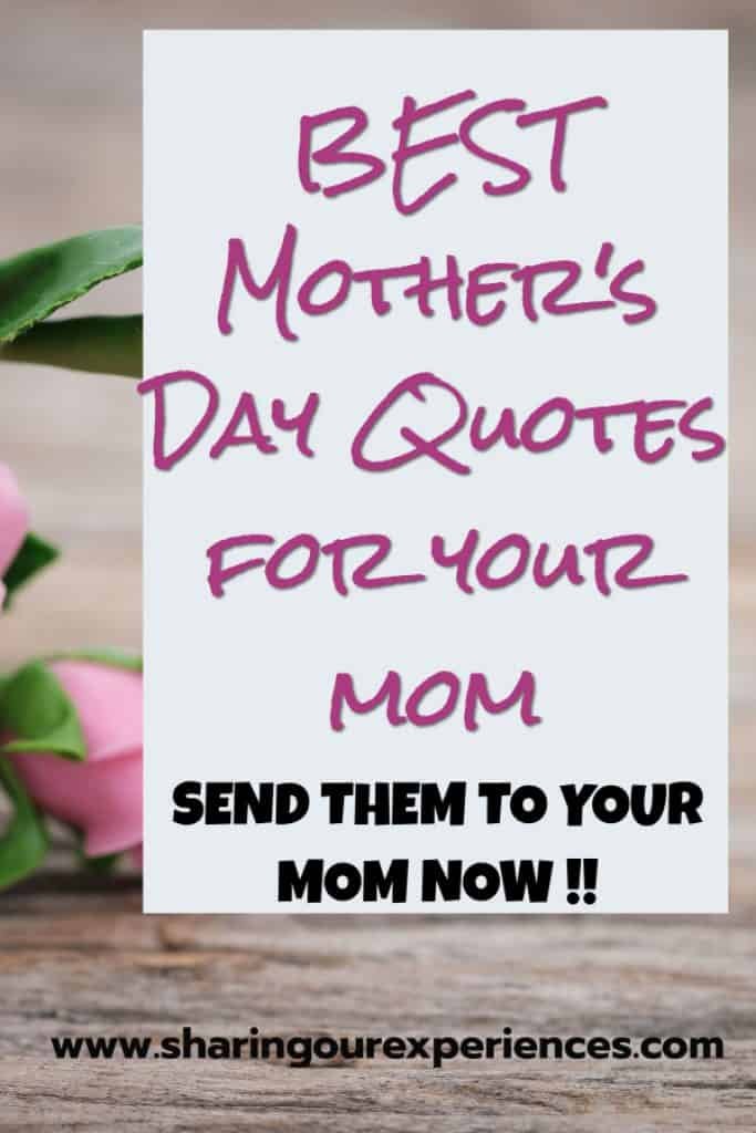 Best Mother's Day Quotes for your mom | Send them to your mom right now ...