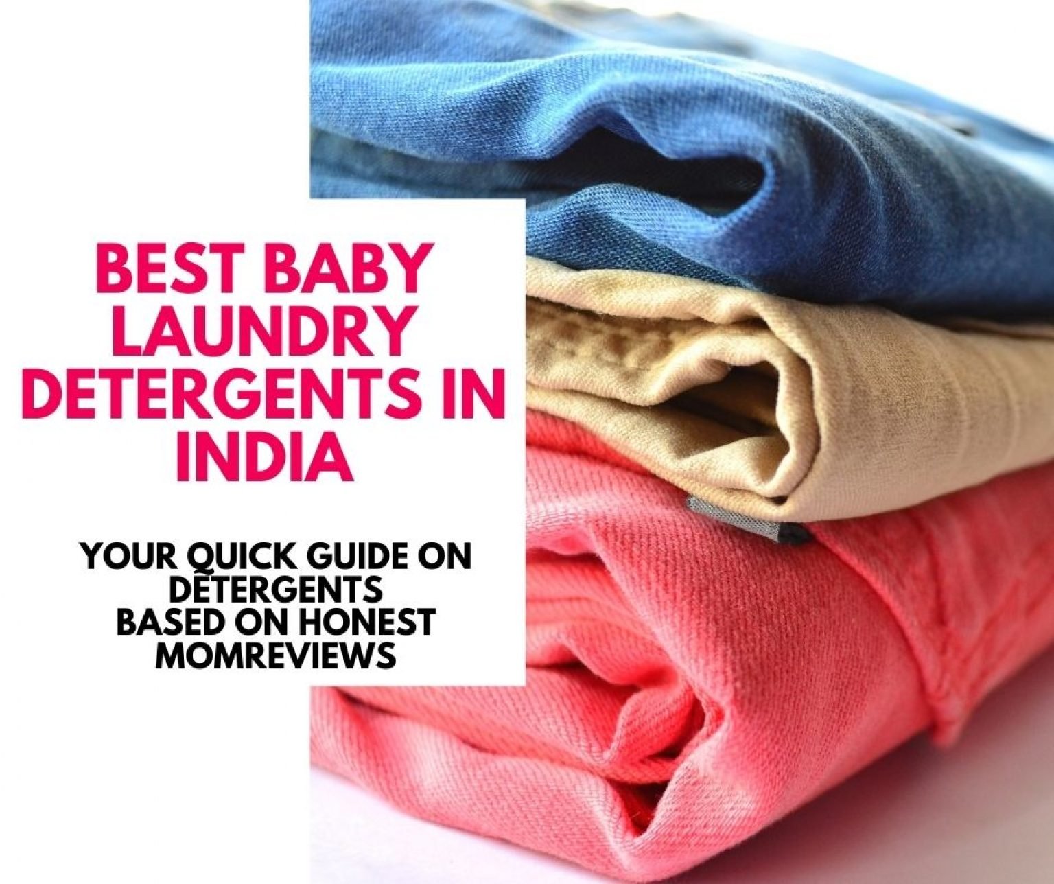 best-laundry-detergent-for-baby-clothes-in-india-honest-reviews-by