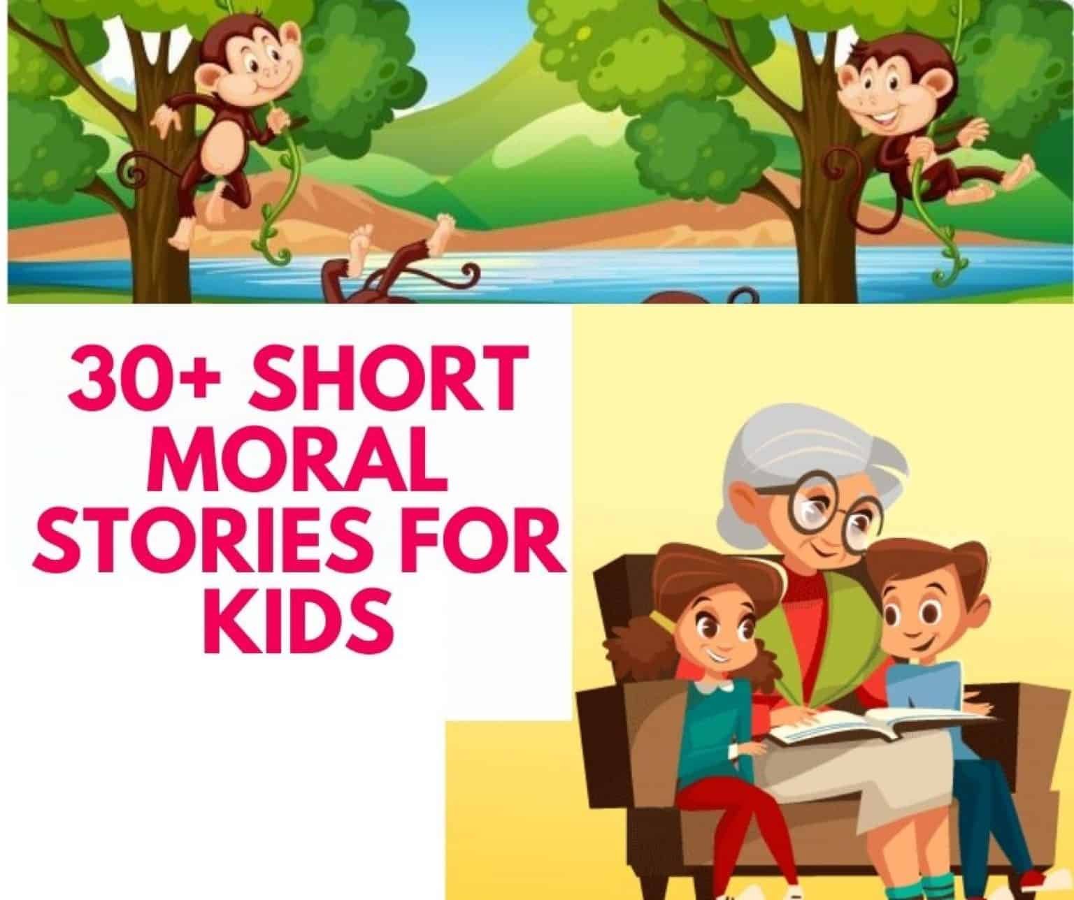 30+ Best Short Stories In English With Moral (Valuable Lessons For Kids ...