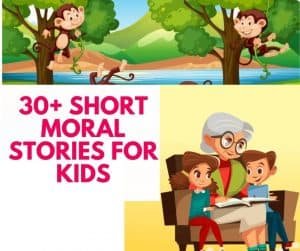 30+ Best short stories in English with moral (Valuable lessons for kids ...