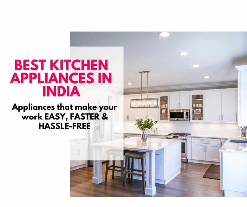 top 20 kitchen appliances brands in india