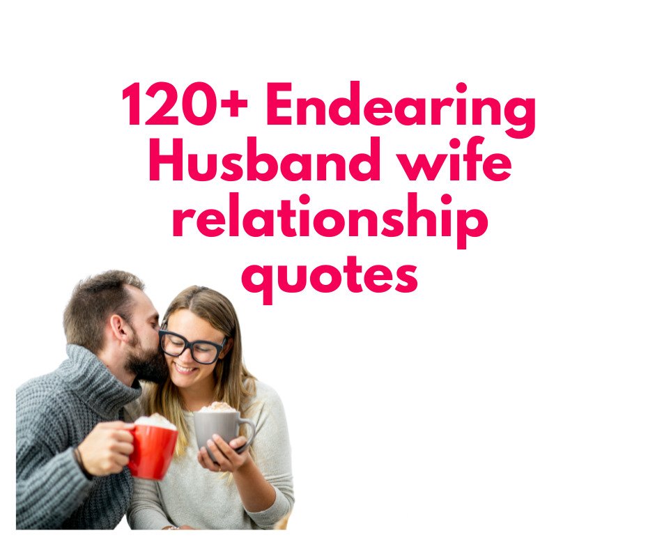 Best Husband wife relationship quotes