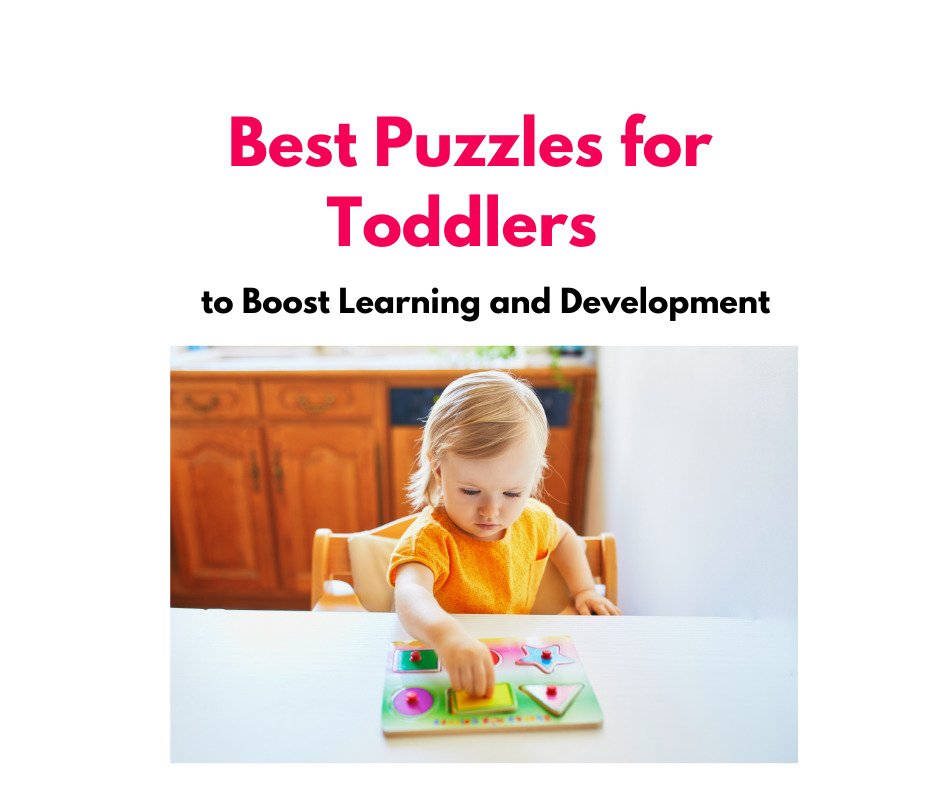Best Puzzles for Toddlers