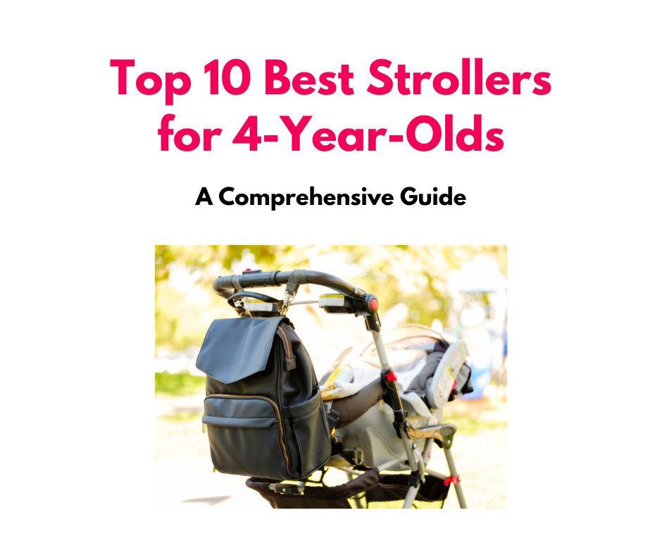 Best strollers for 4 years old