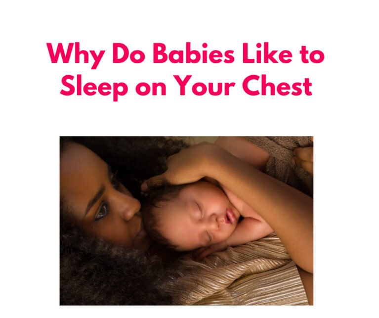 why-do-babies-like-to-sleep-on-your-chest-exploring-the-benefits-of