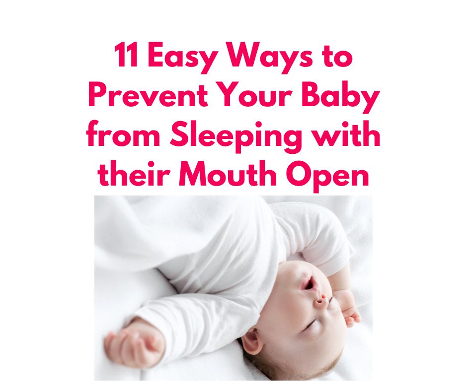 how to stop baby sleeping with mouth open