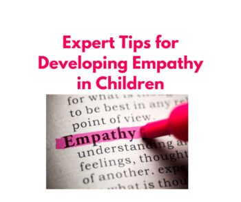 Raising Kind Kids: Expert Tips For Developing Empathy In Children ...