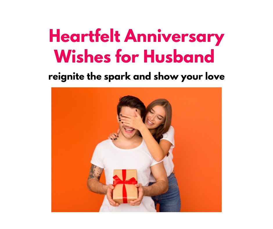 Anniversary Wishes for Husband