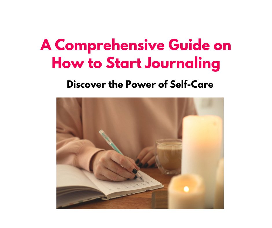 How to start journaling for self care