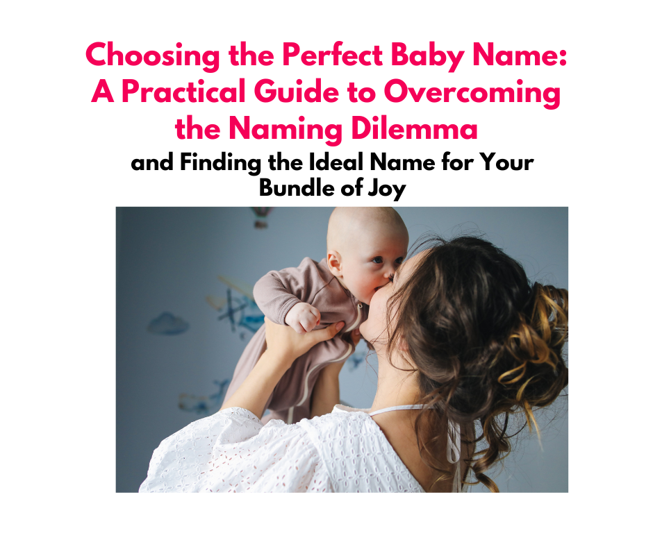 Choosing perfect baby name guide