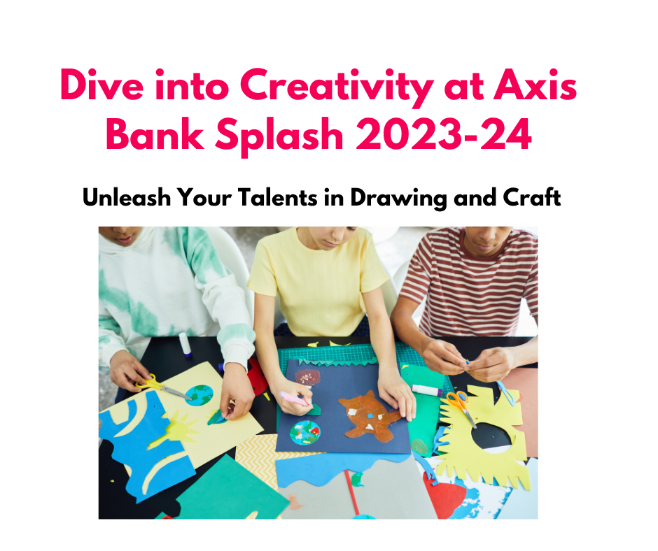 Axis Bank Splash Contest