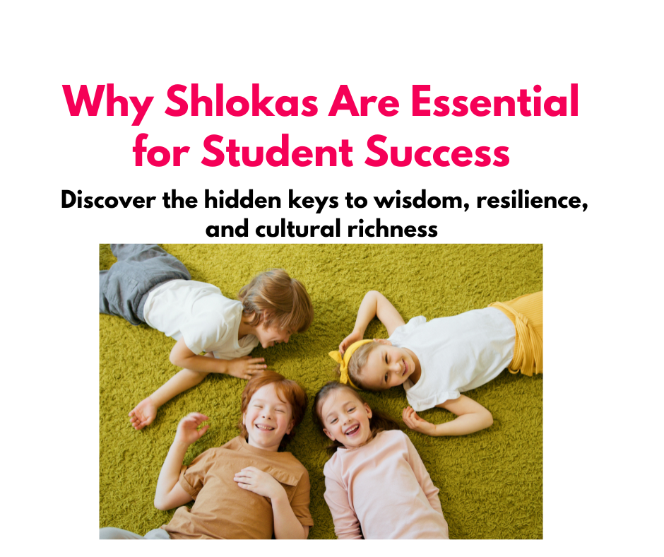 Why Shlokas Are Essential for Student Success
